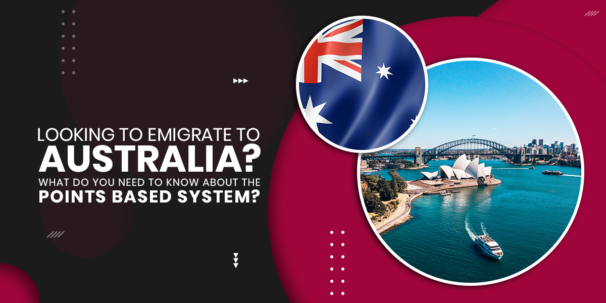 Emigrate to Australia - What do you need to know about the points based system