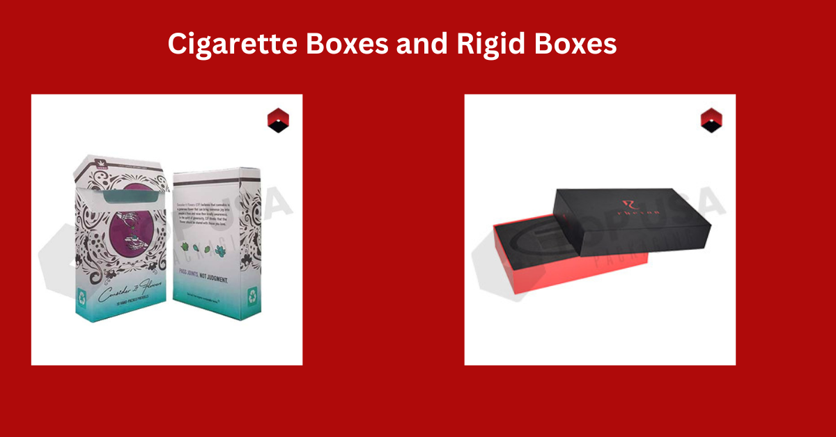 Cigarette Boxes and Rigid Boxes - A Comprehensive Overview