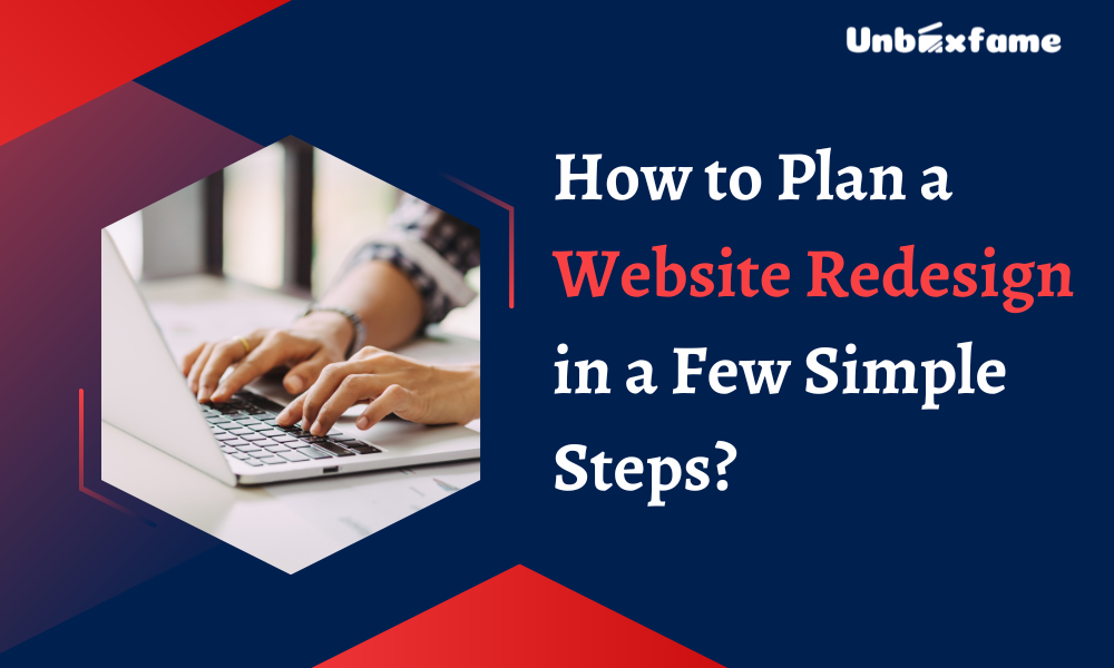 How to Plan a Website Redesign in a Few Simple Steps